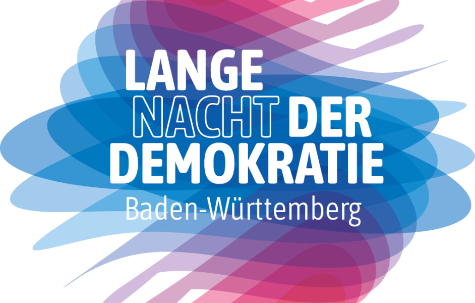 Lange Nacht der Demokratie BaWü